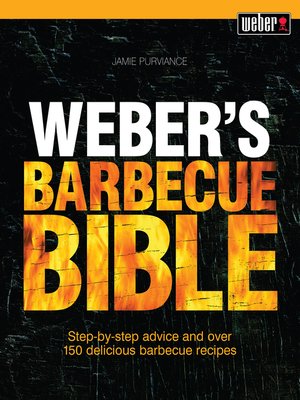 cover image of Weber's Barbecue Bible